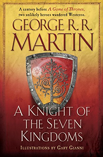 A Knight of the Seven Kingdoms by George R. R. Martin